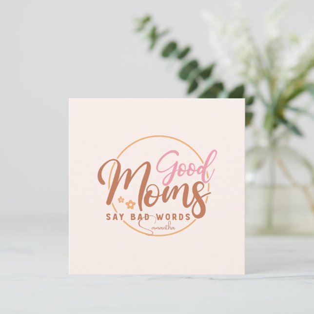 Boas Mães Dizem Más Palavras (Em pé/Frente)