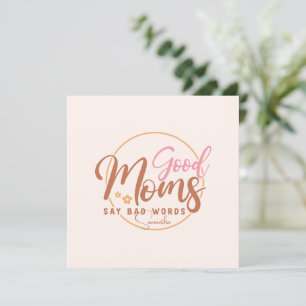 Boas Mães Dizem Más Palavras