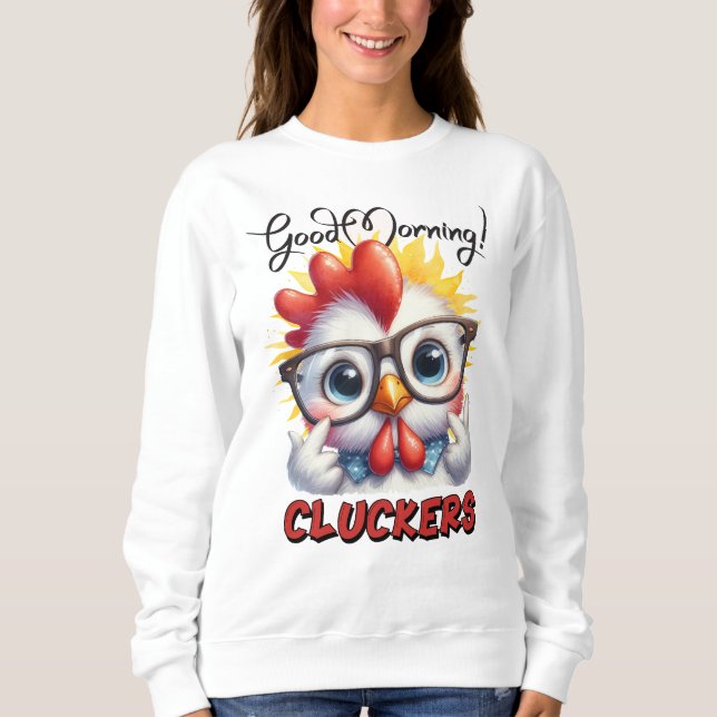 Boas-Manhãs Cluckers Engraçados Citação de Camisa (Frente)