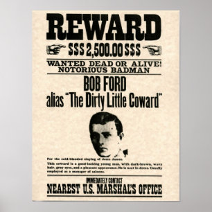 Bob Ford RECOMPENSA o poster