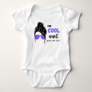 Body Para Bebê A Tia legal Me Deu Este Bebê De Roupa