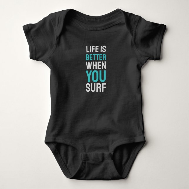 Body Para Bebê A vida é melhor quando você Surf (Frente)