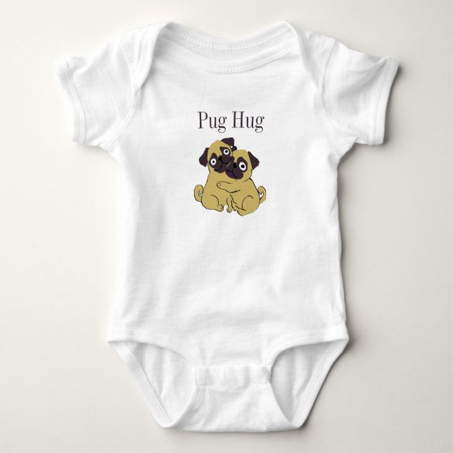 Body Para Bebê Abraço de pug  (Frente)