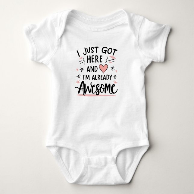 Body Para Bebê Acabei de chegar e já sou incrível (Frente)