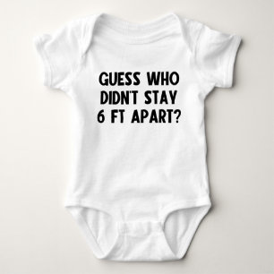 Body Para Bebê Adivinhem quem não ficou com 1,80m de distância?