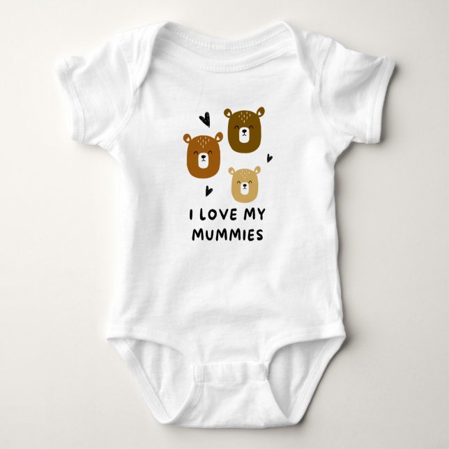 Body Para Bebê Adorável "I Love My Mummies" Bear Design (Frente)