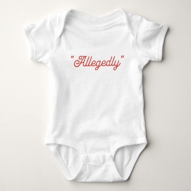 Body Para Bebê Alegadamente Engraçado (Frente)