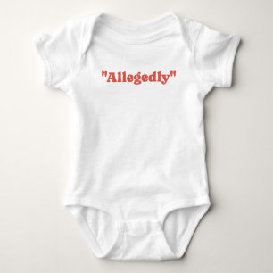 Body Para Bebê Alegadamente Engraçado