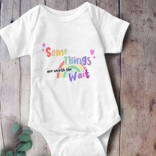 Body Para Bebê Arco-íris Algumas coisas valem a pena esperar