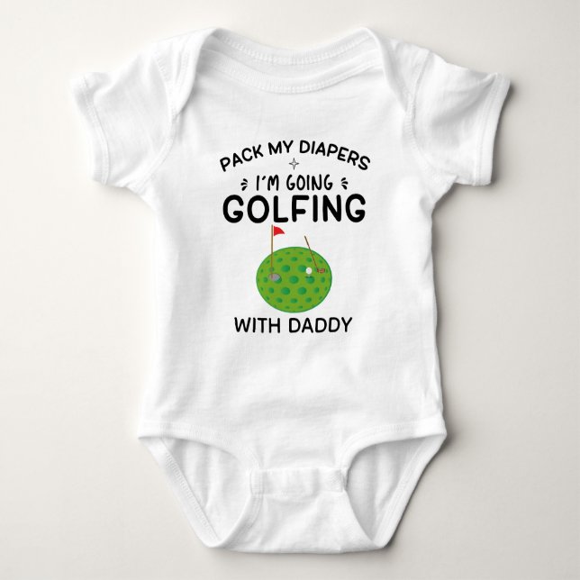 Body Para Bebê Arrume minhas Fraldas que vou jogar golfe (Frente)