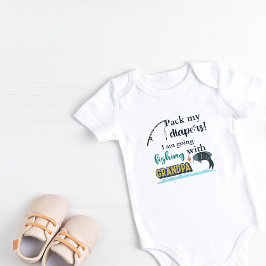 Body Para Bebê Arrume minhas fraldas que vou pescar com o vovô