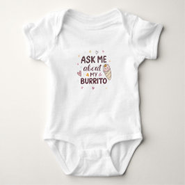 Body Para Bebê Arte de Bebê Fofo Pergunte Sobre Meu Burrito