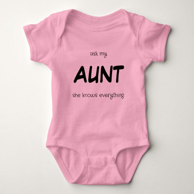 Body Para Bebê Ask My Aunt - She Knows Everything Pink Onsie (Frente)