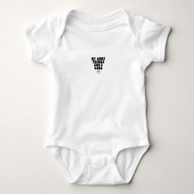 Body Para Bebê Baby Romper - My Aunt Thinks She's Cool (Frente)
