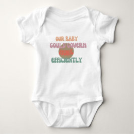 Body Para Bebê Bebê Poderia Governar – Body Engraçado