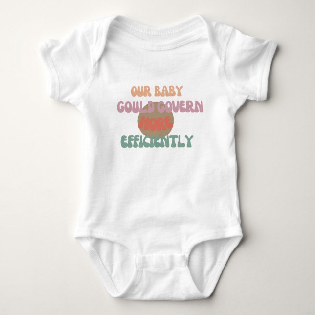 Body Para Bebê Bebê Poderia Governar – Body Engraçado (Frente)