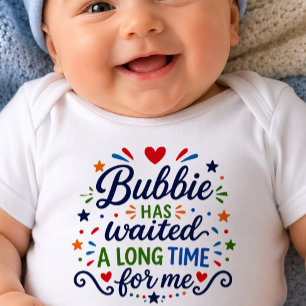Body Para Bebê Bodysuit de Bebê 'Bubbie Esperou por Muito Tempo'