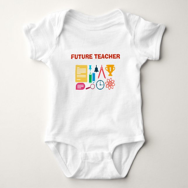 Body Para Bebê Bodysuit futuro do bebê do professor (Frente)