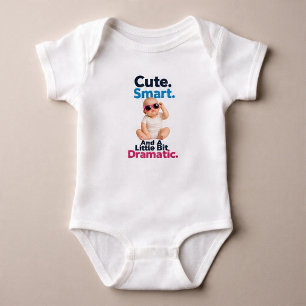Body Para Bebê Bonito. Inteligente. E Um Pouco Dramático