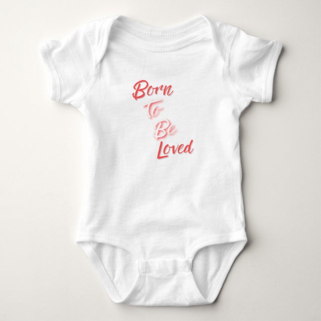 Body Para Bebê Born to be Loved (Frente)