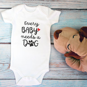Body Para Bebê Cada Bebê precisa de um cachorro doce