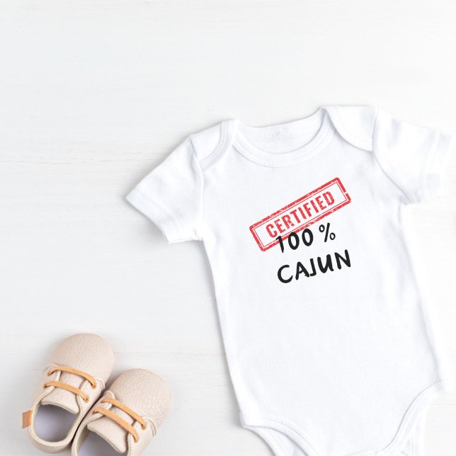 Body Para Bebê Certified 100% Cajun (Certified 100% Cajun Baby Bodysuit)