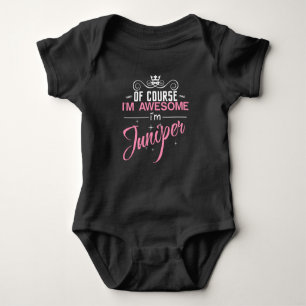 Body Para Bebê Claro que sou incrível, sou Juniper