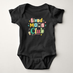 Body Para Bebê Clube de Mães Cansadas Café Humor de Mãe