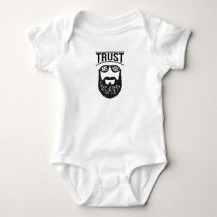Body Para Bebê Confie em mim, eu tenho uma Barba