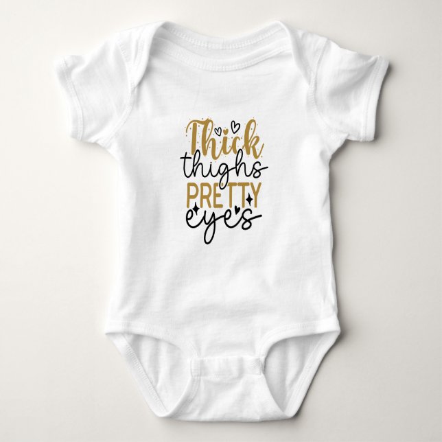 Body Para Bebê Coxas Grossas Olhos Bonitos (Frente)