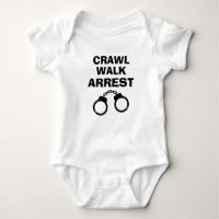 Crawl Walk Arrest, polícia engraçada, roupa para b