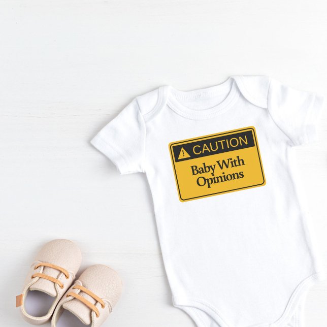 Body Para Bebê Cuidado: Bebê com opiniões (Caution: Baby with Opinions Baby Bodysuit)