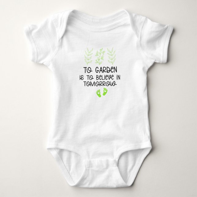 Body Para Bebê Cuidar do jardim é acreditar no amanhã (Frente)