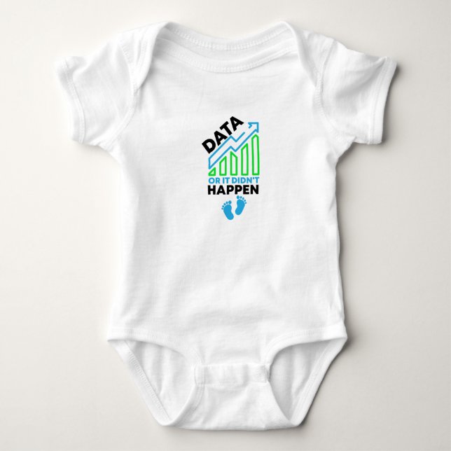 Body Para Bebê Dados ou Não Aconteceu Data Baby, Cute Data (Frente)
