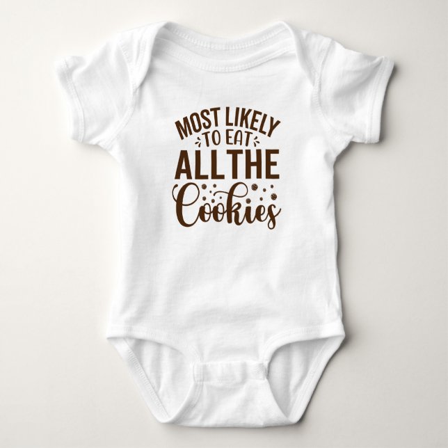 Body Para Bebê É mais provável comer todos os cookies (Frente)