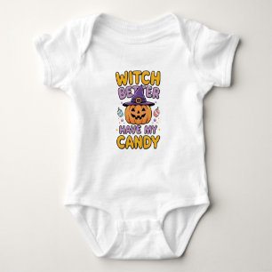 Body Para Bebê É Melhor Que A Bruxa Tenha O Meu Docinho - Bonito