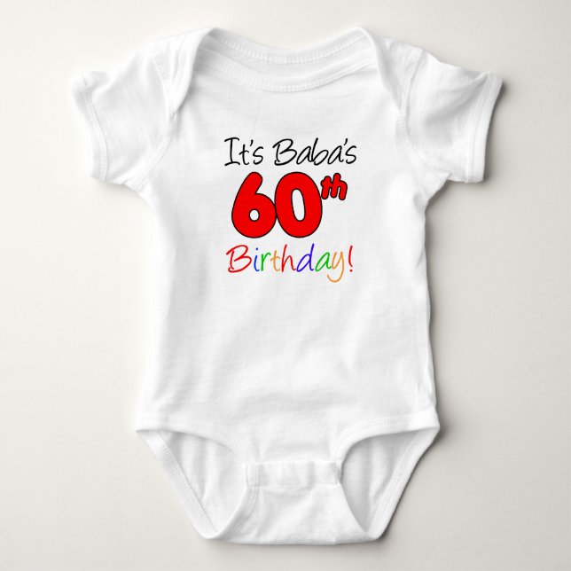 Body Para Bebê É o 60º aniversário da Baba (Frente)