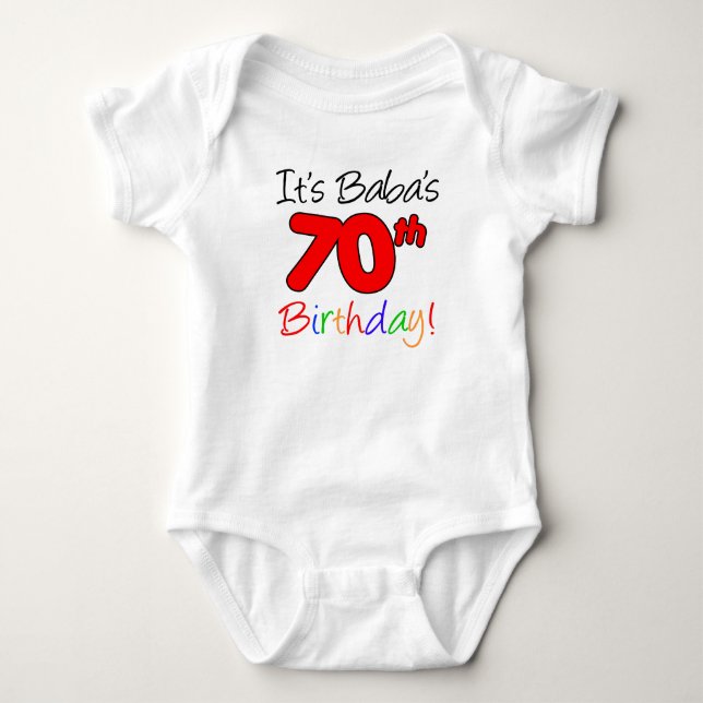 Body Para Bebê É o 70º aniversário do Baba (Frente)