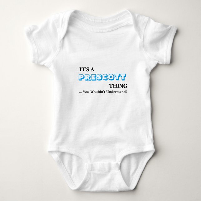 Body Para Bebê É uma coisa de PRESCOTT! (Frente)
