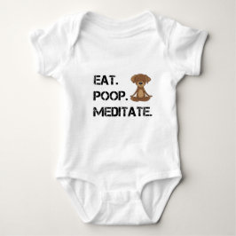 Body Para Bebê Eat.Poop. Meditate