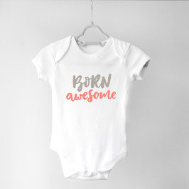 Body Para Bebê Edição Limitada "Nascido Incrível" Texto da Mamãe