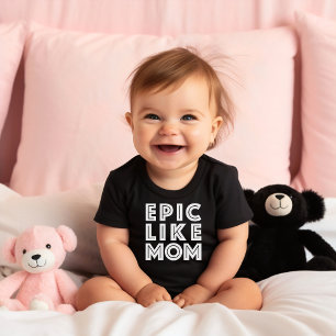Body Para Bebê Épico Como a Mamãe Dia das Mães