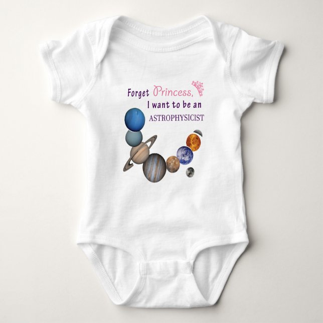 Body Para Bebê Esqueça Princesa - Astrofísico (Frente)