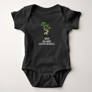 Body Para Bebê Esta Mammy ama Bonsai - Engraçado Bonsai