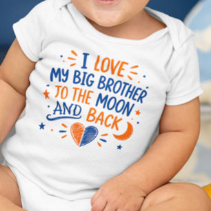 Body Para Bebê Eu Amo Meu Irmão Mais Velho Até a Lua e de Volta