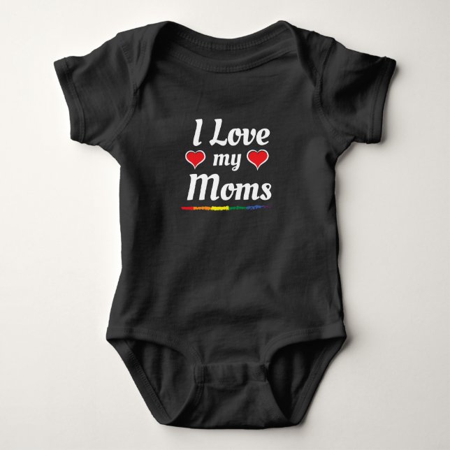 Body Para Bebê Eu amo minhas Mães com orgulho (Frente)