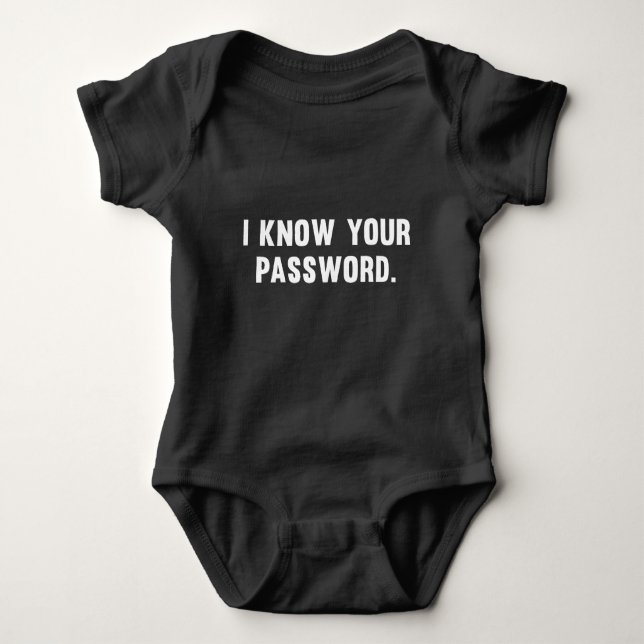 Body Para Bebê Eu conheço sua senha (Frente)