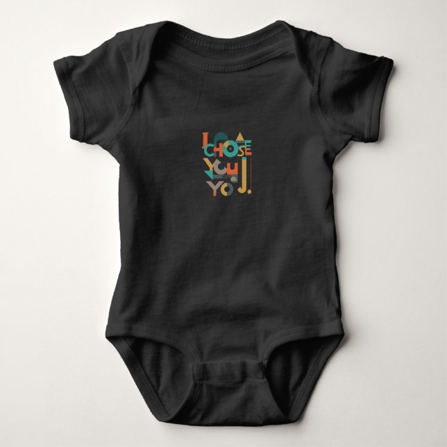 Body Para Bebê "Eu Escolho-Te Bebê Roupa De Porte (Frente)