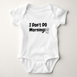 Body Para Bebê Eu não faço manhãs. Cansado. Cão