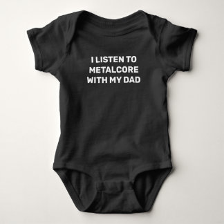 Body Para Bebê Eu Ouço Metalcore Com Meu Pai Engraçado
